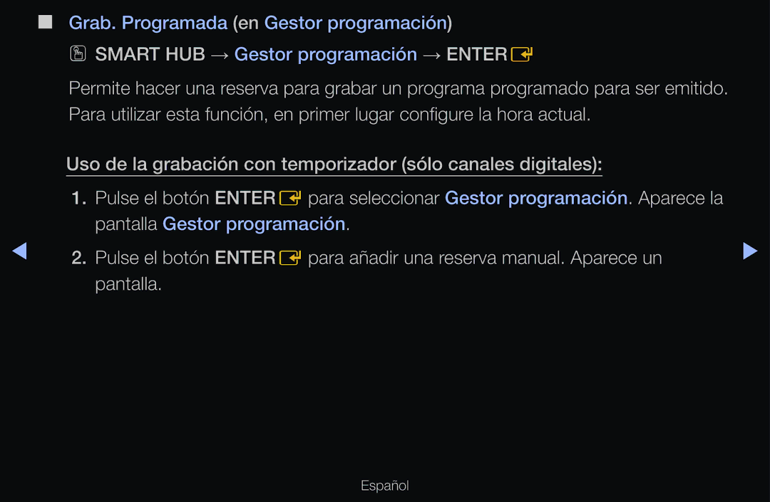 Samsung UE55D6500VSXXC, UE60D6500VSXZG, UE40D6200TSXZG, UE46D6530WSXXN, UE46D6100SWXXC manual Pantalla Gestor programación 