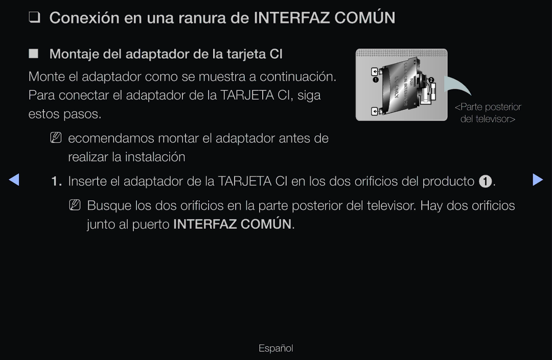 Samsung UE60D6500VSXZG, UE40D6200TSXZG manual Conexión en una ranura de Interfaz Común, Junto al puerto Interfaz Común 