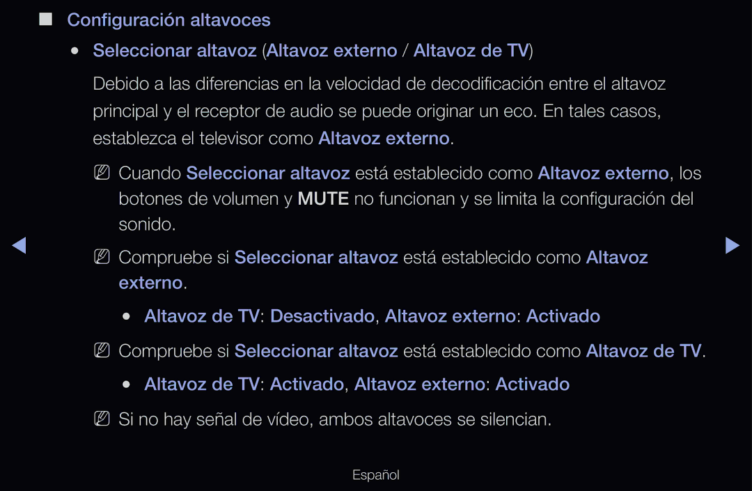 Samsung UE46D6500VSXXH, UE60D6500VSXZG, UE40D6200TSXZG manual NN Si no hay señal de vídeo, ambos altavoces se silencian 