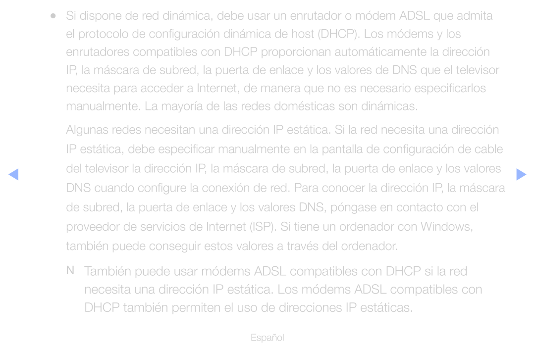 Samsung UE40D6100SWXXC, UE60D6500VSXZG, UE40D6200TSXZG manual Dhcp también permiten el uso de direcciones IP estáticas 