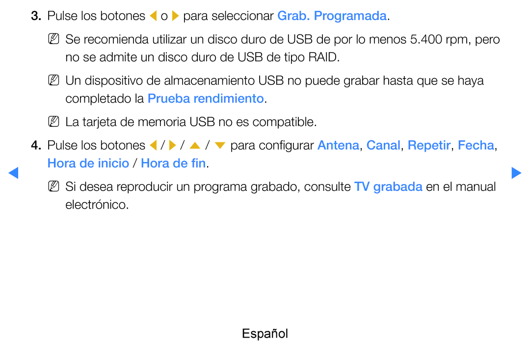 Samsung UE60D8000YSXXC manual Pulse los botones l o r para seleccionar Grab. Programada, Completado la Prueba rendimiento 