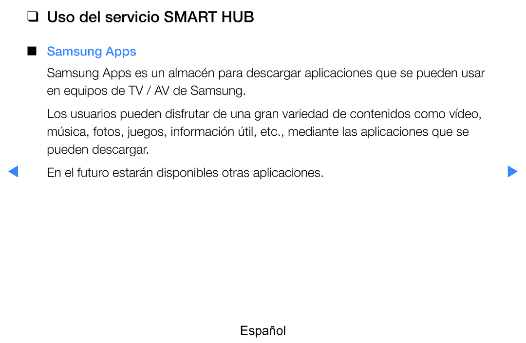 Samsung UE46D7000LSXXC, UE60D8000YSXXC, UE46D7090LSXZG, UE46D8000YSXXC manual Uso del servicio Smart HUB, Samsung Apps 