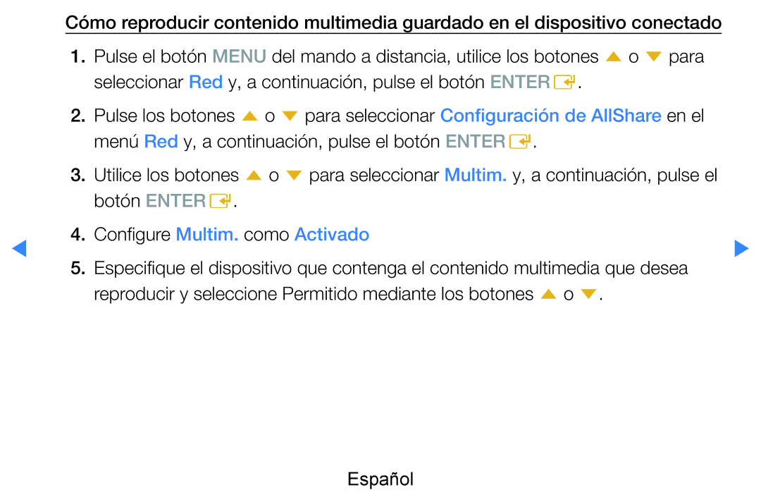 Samsung UE60D8000YSXXC, UE46D7090LSXZG, UE46D8000YSXXC, UE55D7000LSXXH, UE55D8000YSXXC manual Configure Multim. como Activado 