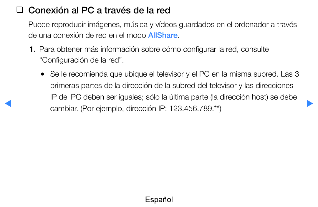 Samsung UE46D8000YSXXH, UE60D8000YSXXC manual Conexión al PC a través de la red, Cambiar. Por ejemplo, dirección IP Español 