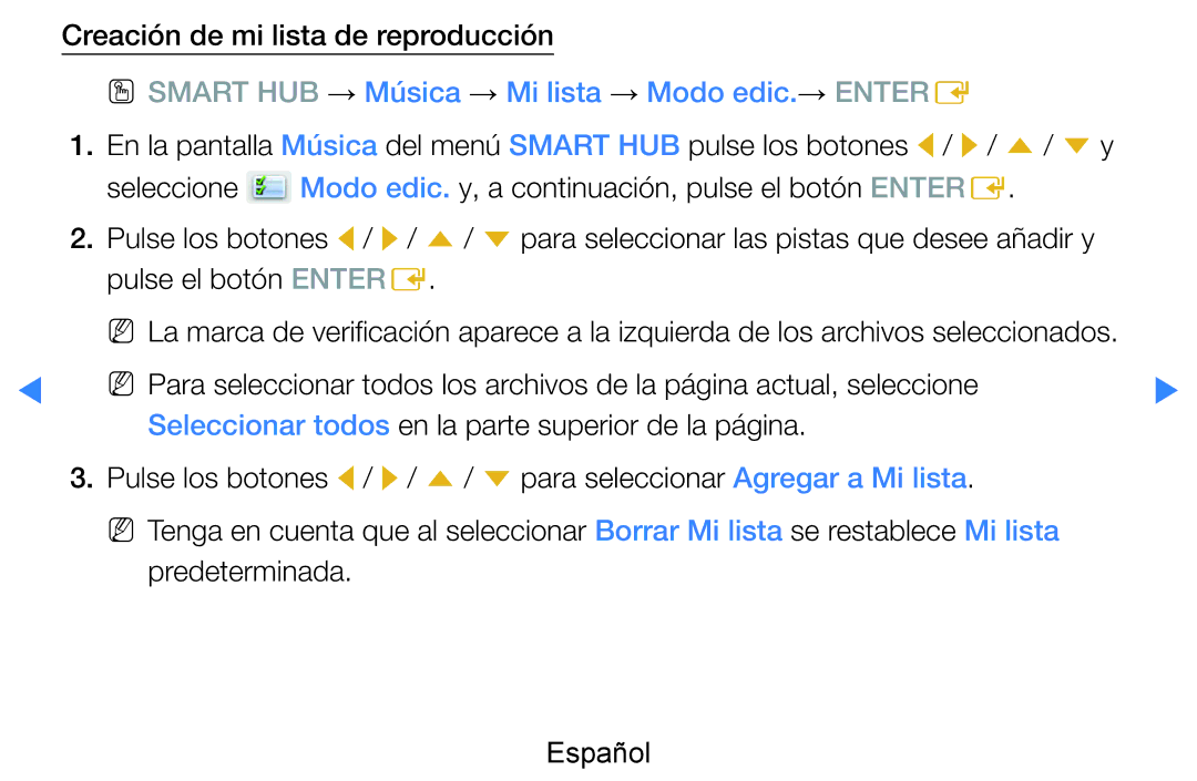 Samsung UE46D8000YSXXH manual Creación de mi lista de reproducción, OO Smart HUB → Música → Mi lista → Modo edic.→ Entere 