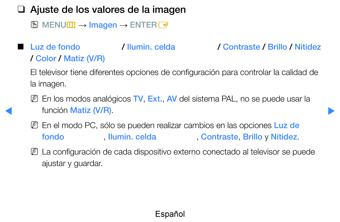 Samsung UE55D7000LSXXH, UE60D8000YSXXC, UE46D7090LSXZG Ajuste de los valores de la imagen, Luz de fondo, Función Matiz V/R 