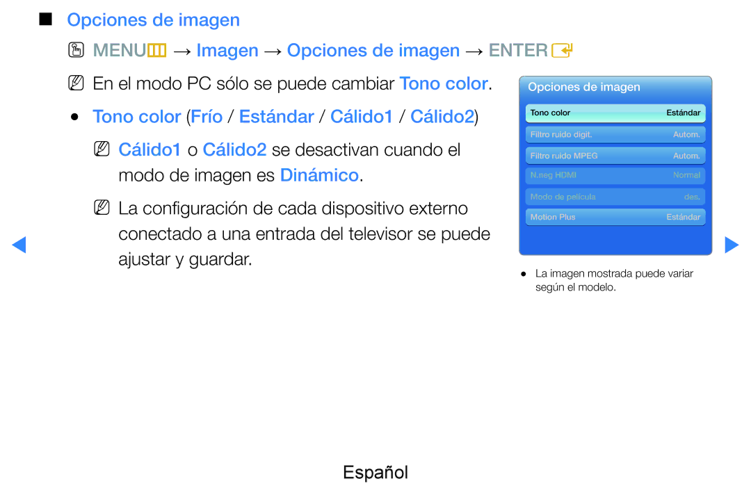 Samsung UE46D7000LSXZF NN En el modo PC sólo se puede cambiar Tono color, Tono color Frío / Estándar / Cálido1 / Cálido2 