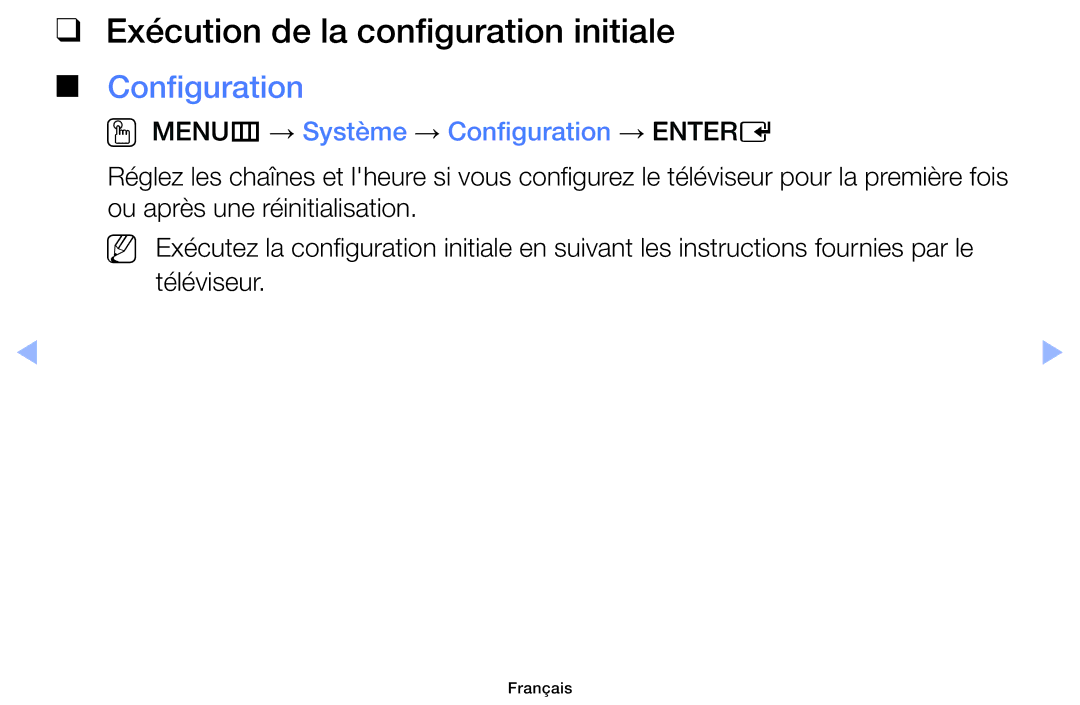 Samsung UE28F4000AWXZF manual Exécution de la configuration initiale, OO MENUm → Système → Configuration → Entere 