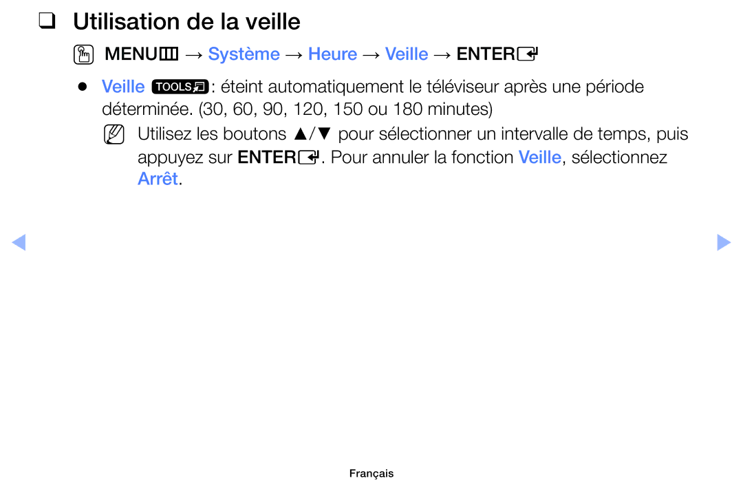 Samsung UE55F6100AWXZF, UE60F6100AWXZF manual Utilisation de la veille, OO MENUm → Système → Heure → Veille → Entere 