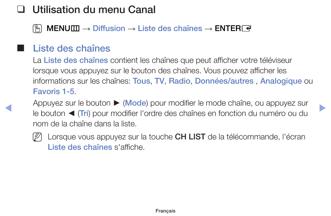 Samsung UE28F4000AWXZF manual Utilisation du menu Canal, OO MENUm → Diffusion → Liste des chaînes → Entere, Favoris 
