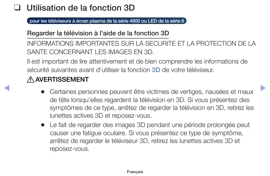 Samsung UE19F4000AWXZF, UE60F6100AWXZF, UE32F6100AWXZF, UE55F6100AWXZF manual Utilisation de la fonction 3D, Avertissement 