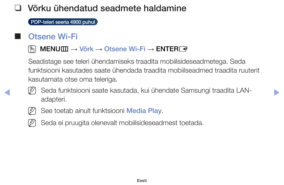 Samsung UE28F4000AWXBT, UE60F6170SSXZG Võrku ühendatud seadmete haldamine, OO MENUm → Võrk → Otsene Wi-Fi → Entere 