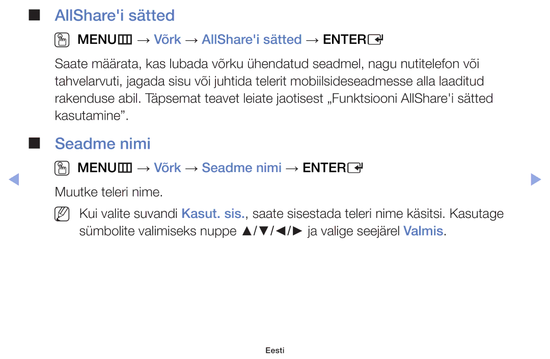 Samsung UE40F6100AWXBT manual OO MENUm → Võrk → AllSharei sätted → Entere, MENUm → Võrk → Seadme nimi → Entere 