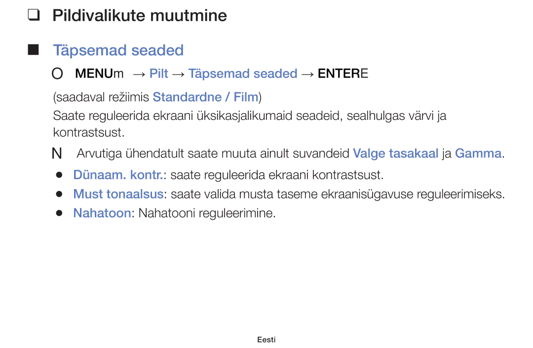 Samsung UE55F6100AWXBT, UE60F6170SSXZG manual Pildivalikute muutmine, OO MENUm → Pilt → Täpsemad seaded → Entere 