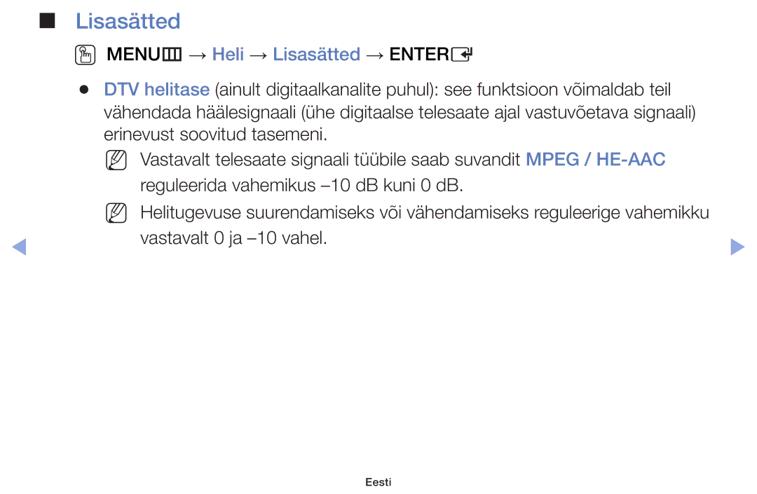 Samsung UE19F4000AWXBT, UE60F6170SSXZG, UE22F5000AWXBT, UE55F6100AWXBT manual OO MENUm → Heli → Lisasätted → Entere 