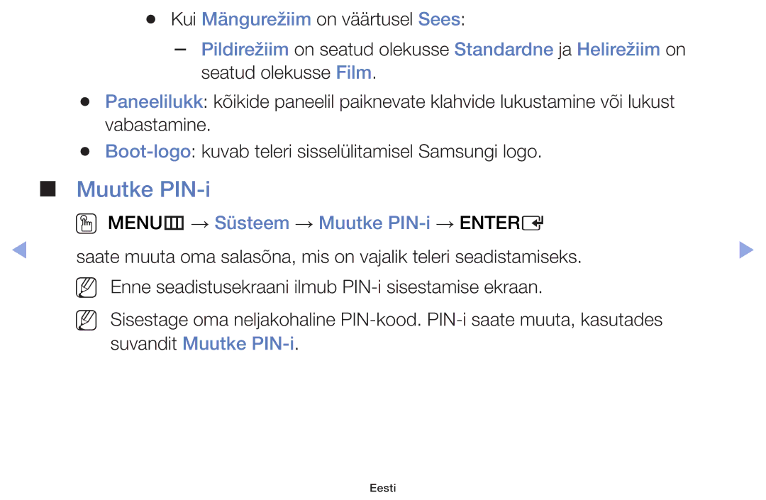 Samsung UE40F6100AWXBT, UE60F6170SSXZG manual OO MENUm → Süsteem → Muutke PIN-i → Entere, Suvandit Muutke PIN-i 