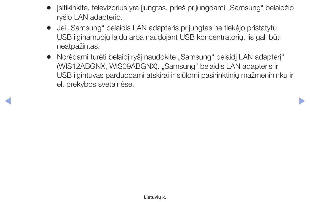 Samsung UE55F6100AWXBT, UE60F6170SSXZG, UE22F5000AWXBT, UE19F4000AWXBT, UE28F4000AWXBT, UE32F6100AWXBT manual Lietuvių k 