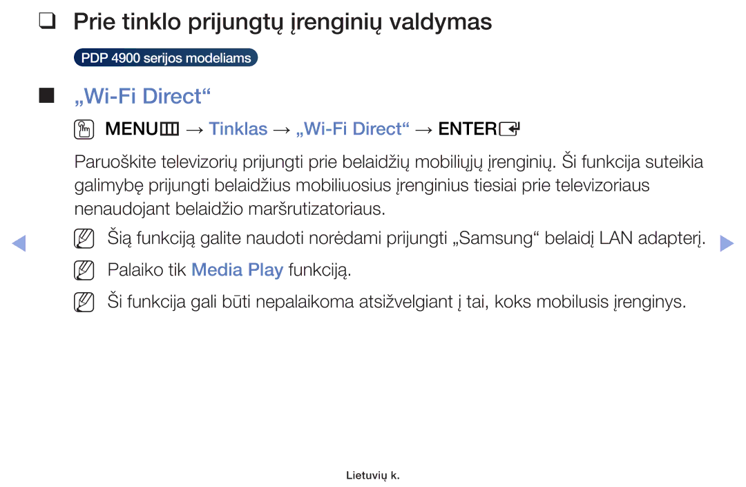 Samsung UE28F4000AWXBT, UE60F6170SSXZG, UE22F5000AWXBT manual Prie tinklo prijungtų įrenginių valdymas, „Wi-Fi Direct 