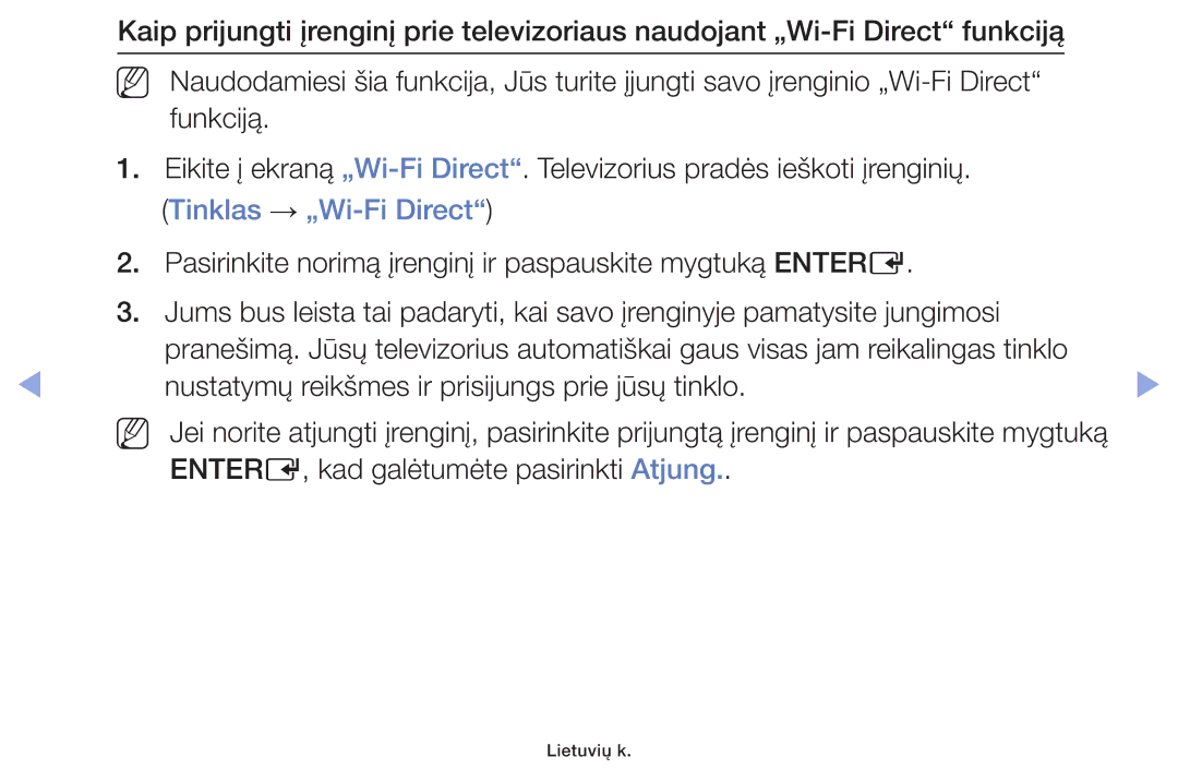 Samsung UE32F6100AWXBT, UE60F6170SSXZG, UE22F5000AWXBT, UE19F4000AWXBT Nustatymų reikšmes ir prisijungs prie jūsų tinklo 