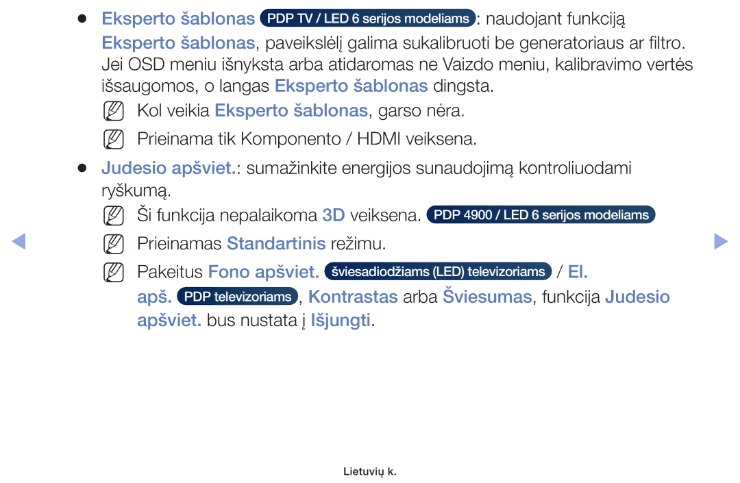 Samsung UE40F6100AWXBT, UE60F6170SSXZG, UE22F5000AWXBT, UE19F4000AWXBT, UE55F6100AWXBT manual NN Pakeitus Fono apšviet 