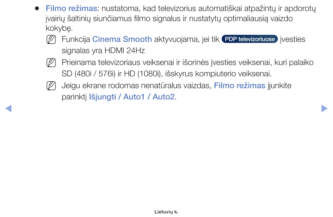 Samsung UE22F5000AWXBT, UE60F6170SSXZG, UE19F4000AWXBT, UE55F6100AWXBT, UE28F4000AWXBT manual Parinktį Išjungti / Auto1 / Auto2 