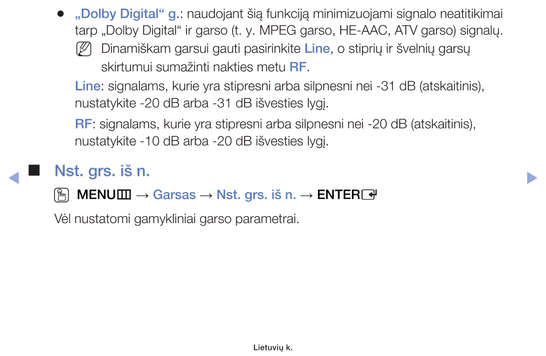 Samsung UE28F4000AWXBT, UE60F6170SSXZG, UE22F5000AWXBT, UE19F4000AWXBT manual OO MENUm → Garsas → Nst. grs. iš n. → Entere 