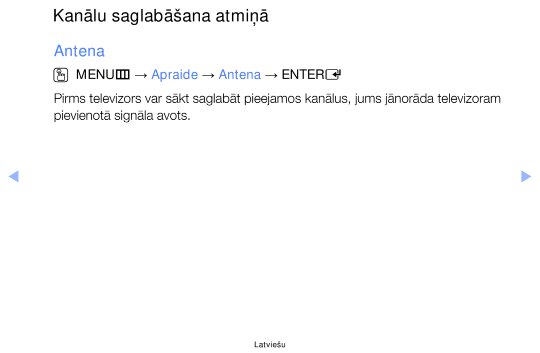 Samsung UE28F4000AWXBT, UE60F6170SSXZG, UE22F5000AWXBT, UE19F4000AWXBT, UE55F6100AWXBT manual Kanālu saglabāšana atmiņā, Antena 