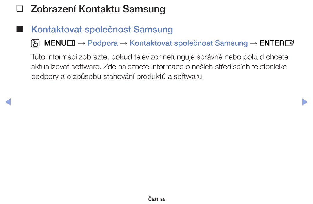 Samsung UE60F6170SSXZG, UE32F6100AWXZF, UE55F6100AWXZF manual Zobrazení Kontaktu Samsung, Kontaktovat společnost Samsung 