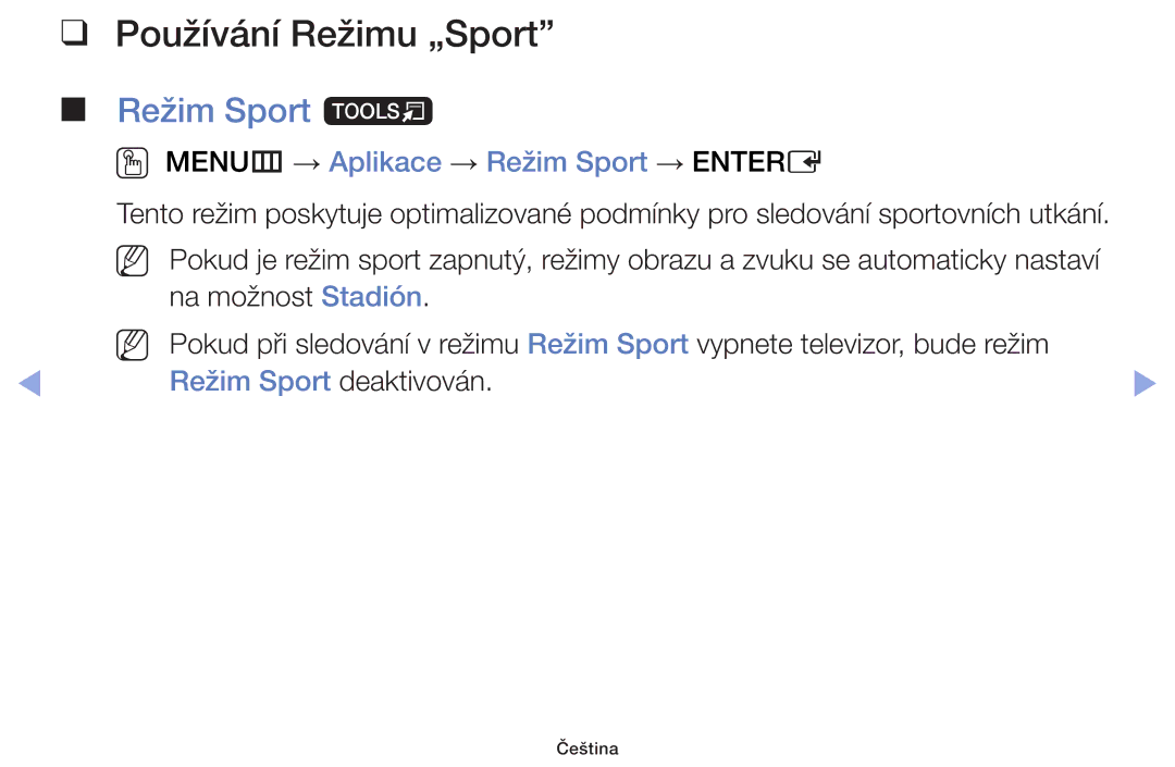 Samsung UE32F6100AWXZF, UE60F6170SSXZG Používání Režimu „Sport, Režim Sport t, OO MENUm → Aplikace → Režim Sport → Entere 