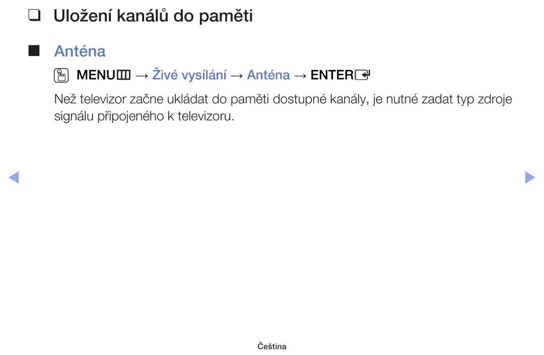 Samsung UE22F5000AWXZF, UE60F6170SSXZG manual Uložení kanálů do paměti, OO MENUm → Živé vysílání → Anténa → Entere 