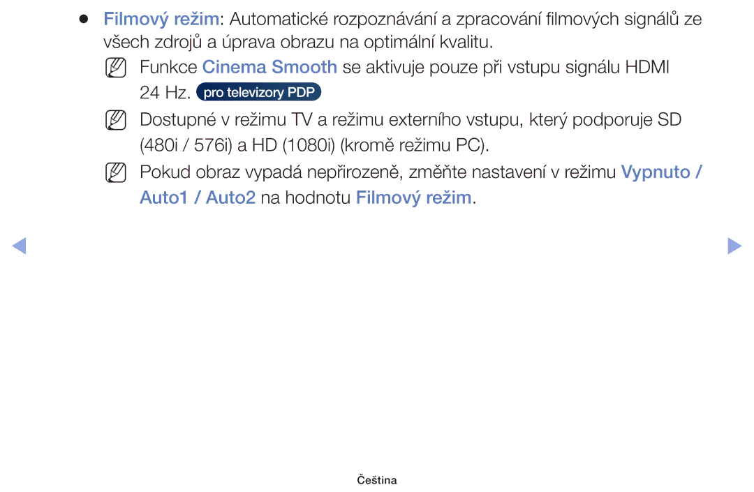 Samsung UE46F6100AWXZF, UE60F6170SSXZG, UE32F6100AWXZF, UE55F6100AWXZF, UE40F6100AWXZF Auto1 / Auto2 na hodnotu Filmový režim 
