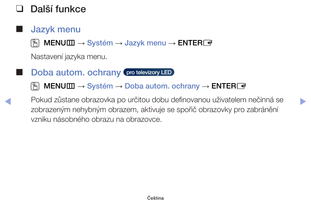 Samsung UE46F6100AKXZT, UE60F6170SSXZG, UE32F6100AWXZF Doba autom. ochrany, OO MENUm → Systém → Jazyk menu → Entere 