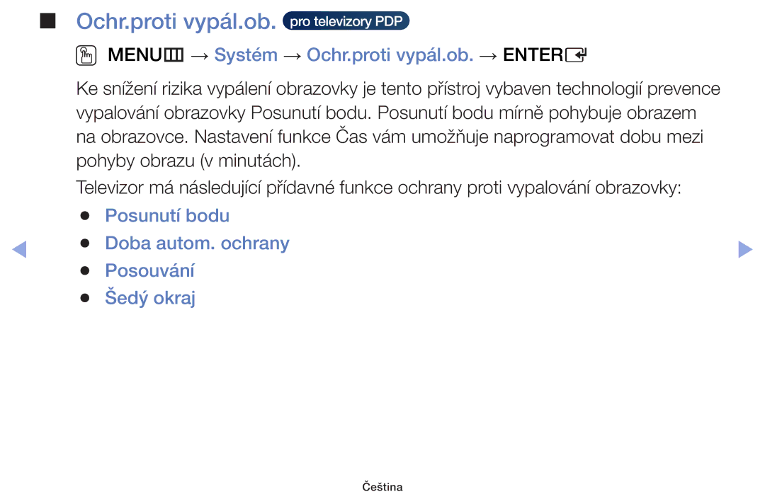 Samsung UE60F6100AWXXH manual Ochr.proti vypál.ob. pro televizory PDP, OO MENUm → Systém → Ochr.proti vypál.ob. → Entere 