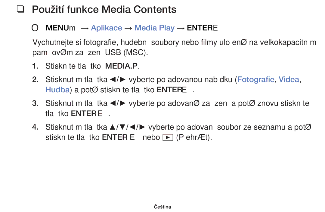 Samsung UE22F5000AKXXU, UE60F6170SSXZG, UE32F6100AWXZF, UE55F6100AWXZF, UE40F6100AWXZF manual Použití funkce Media Contents 