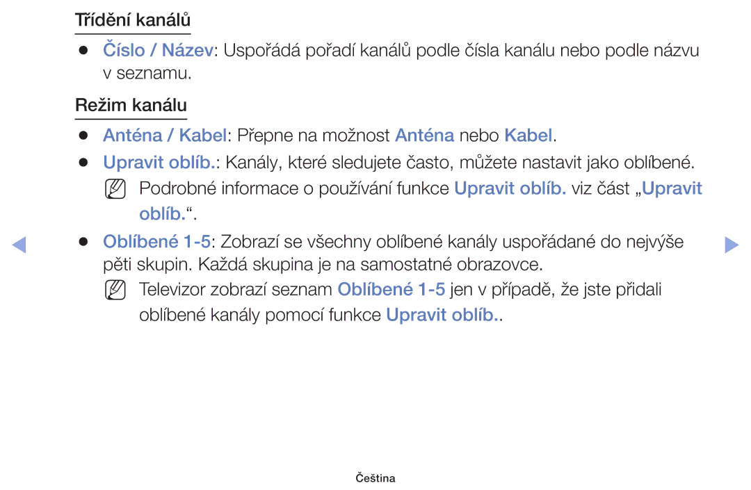 Samsung UE22F5000AWXBT, UE60F6170SSXZG, UE32F6100AWXZF manual Anténa / Kabel Přepne na možnost Anténa nebo Kabel, Oblíb 