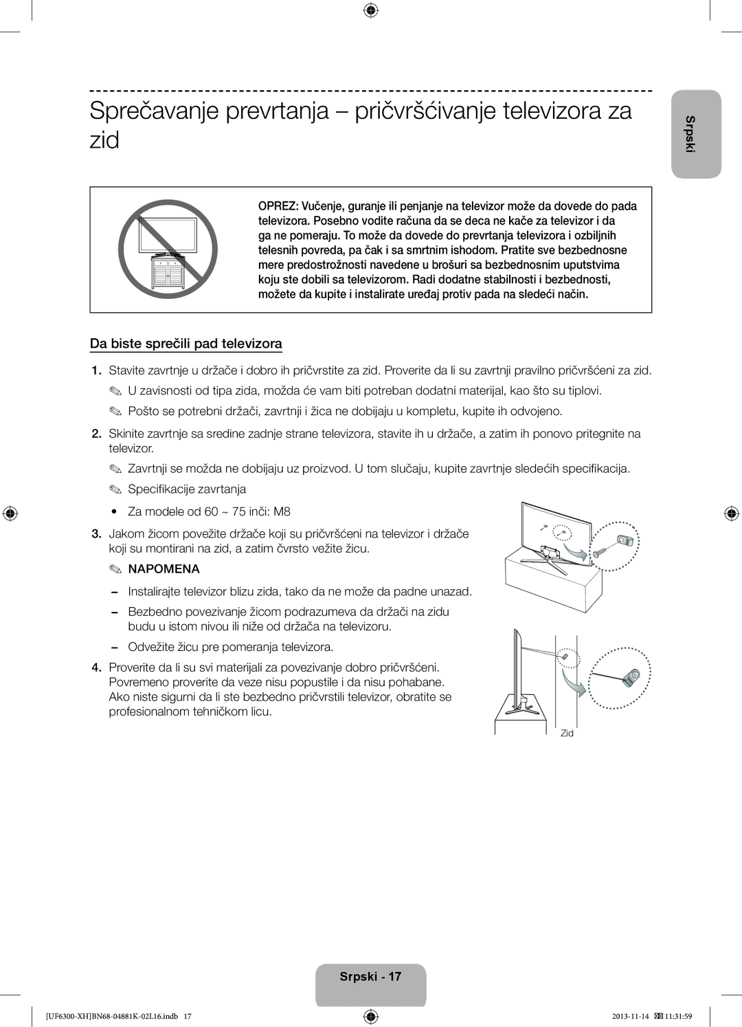 Samsung UE75F6300AWXXH manual Sprečavanje prevrtanja pričvršćivanje televizora za zid, Da biste sprečili pad televizora 