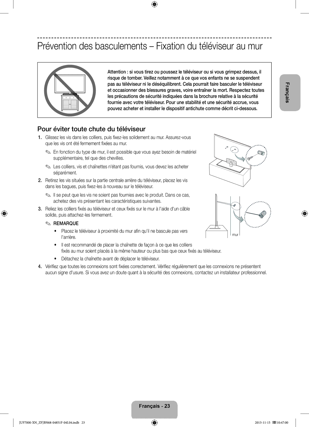 Samsung UE55F7000SLXZF Prévention des basculements Fixation du téléviseur au mur, Pour éviter toute chute du téléviseur 