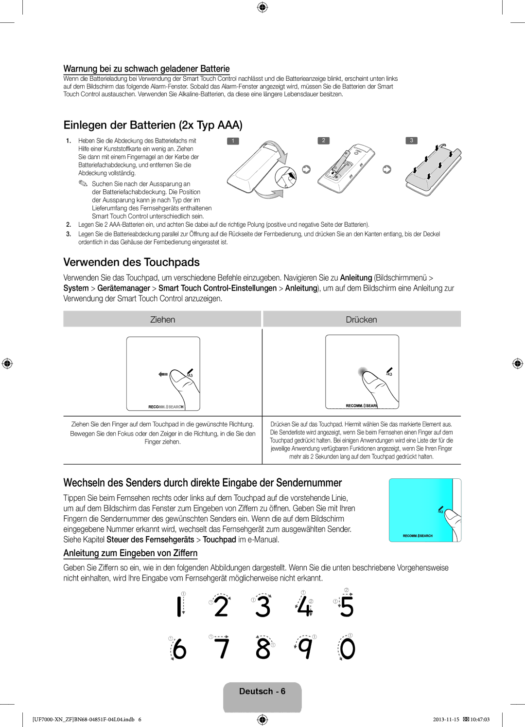 Samsung UE46F7000SLXZF Einlegen der Batterien 2x Typ AAA, Verwenden des Touchpads, Anleitung zum Eingeben von Ziffern 