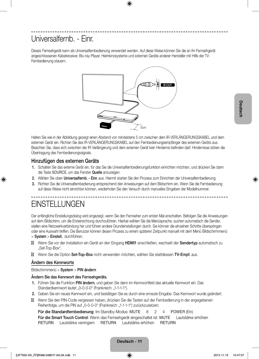 Samsung UE55F7000SLXZF, UE60F7000SLXZF manual Universalfernb. Einr, Hinzufügen des externen Geräts, Ändern des Kennworts 