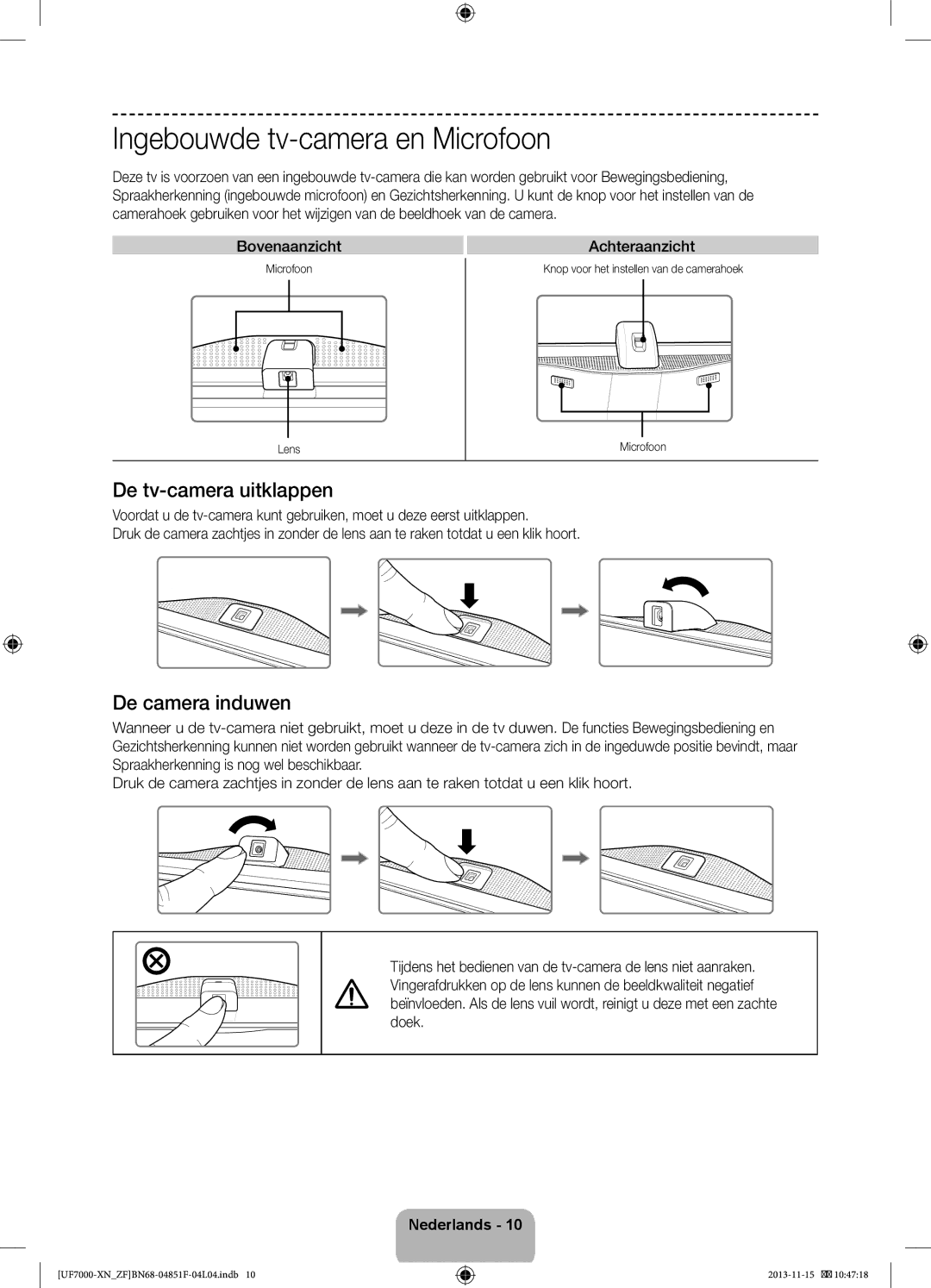 Samsung UE46F7000SLXZF, UE60F7000SLXZF manual Ingebouwde tv-camera en Microfoon, De tv-camera uitklappen, De camera induwen 