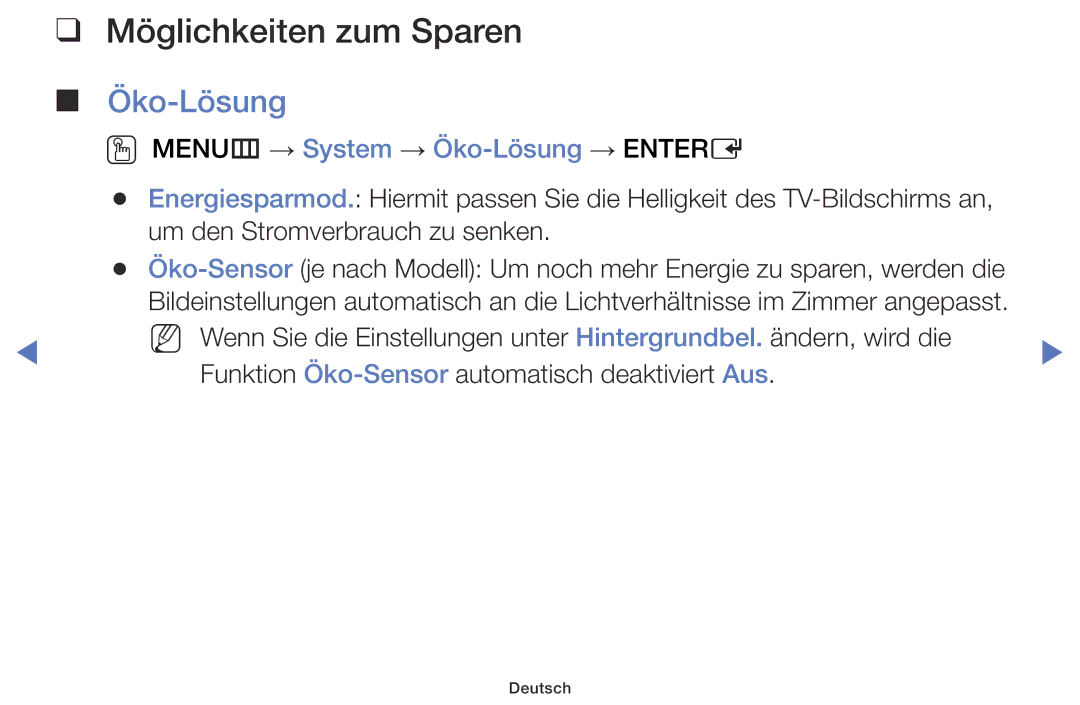 Samsung UE32J4000AWXXC, UE60J6150ASXZG manual Möglichkeiten zum Sparen, OO MENUm → System → Öko-Lösung → Entere 
