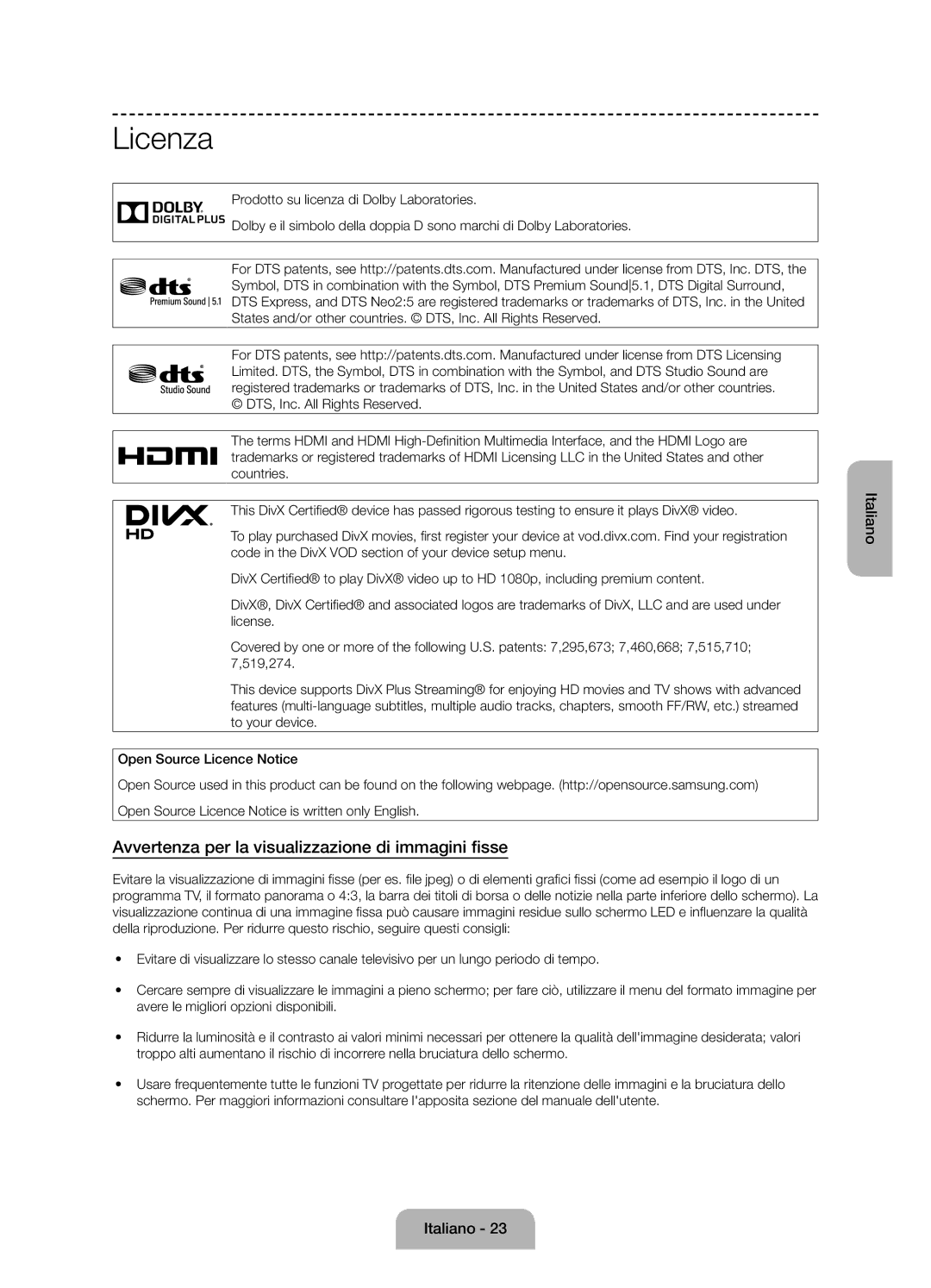 Samsung UE60J6170AUXZG, UE60J6150ASXZG, UE50J6150ASXZG manual Licenza, Avvertenza per la visualizzazione di immagini fisse 