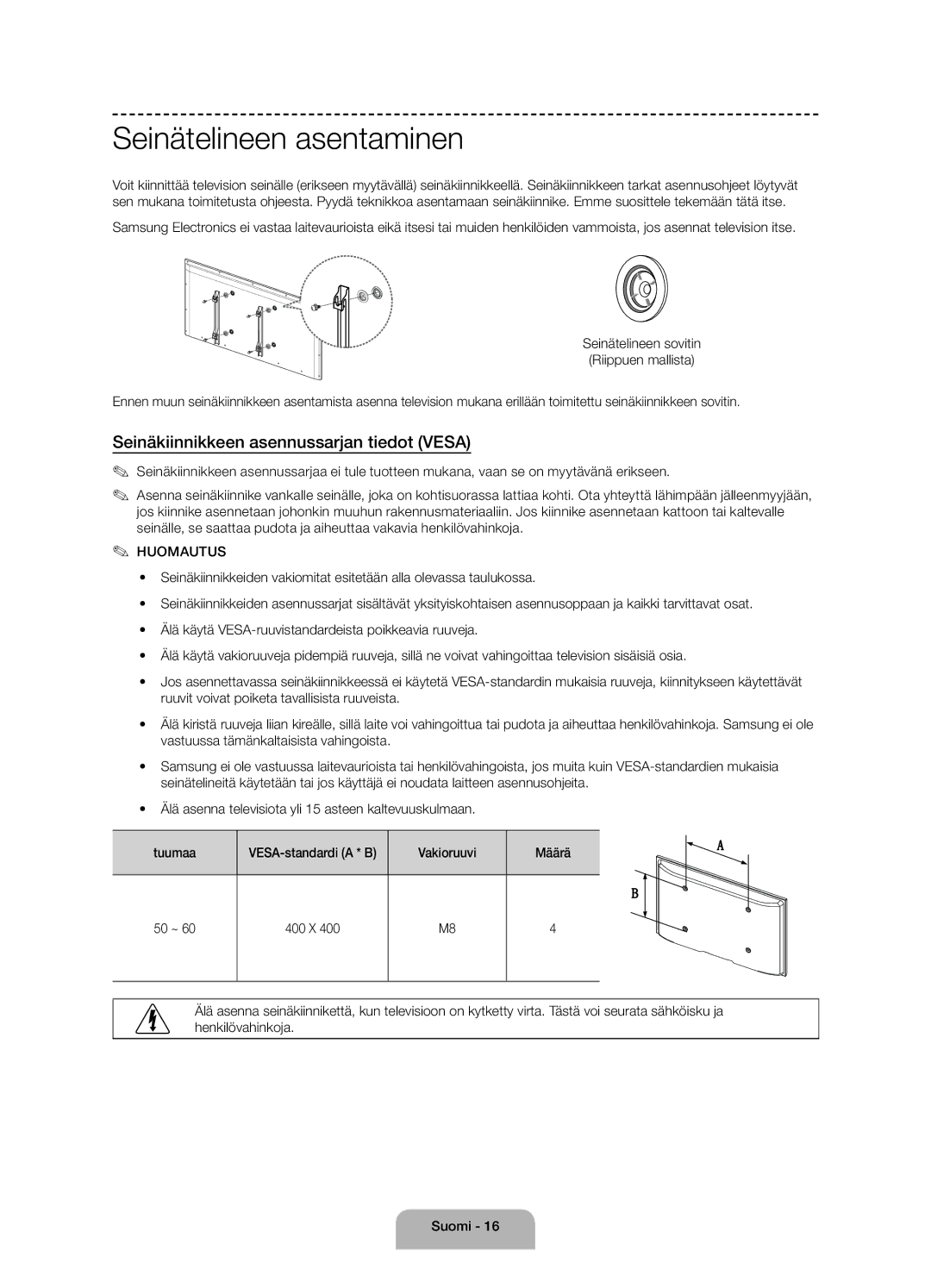 Samsung UE50J6175AUXXE, UE60J6175AUXXE manual Seinätelineen asentaminen, Seinäkiinnikkeen asennussarjan tiedot Vesa 