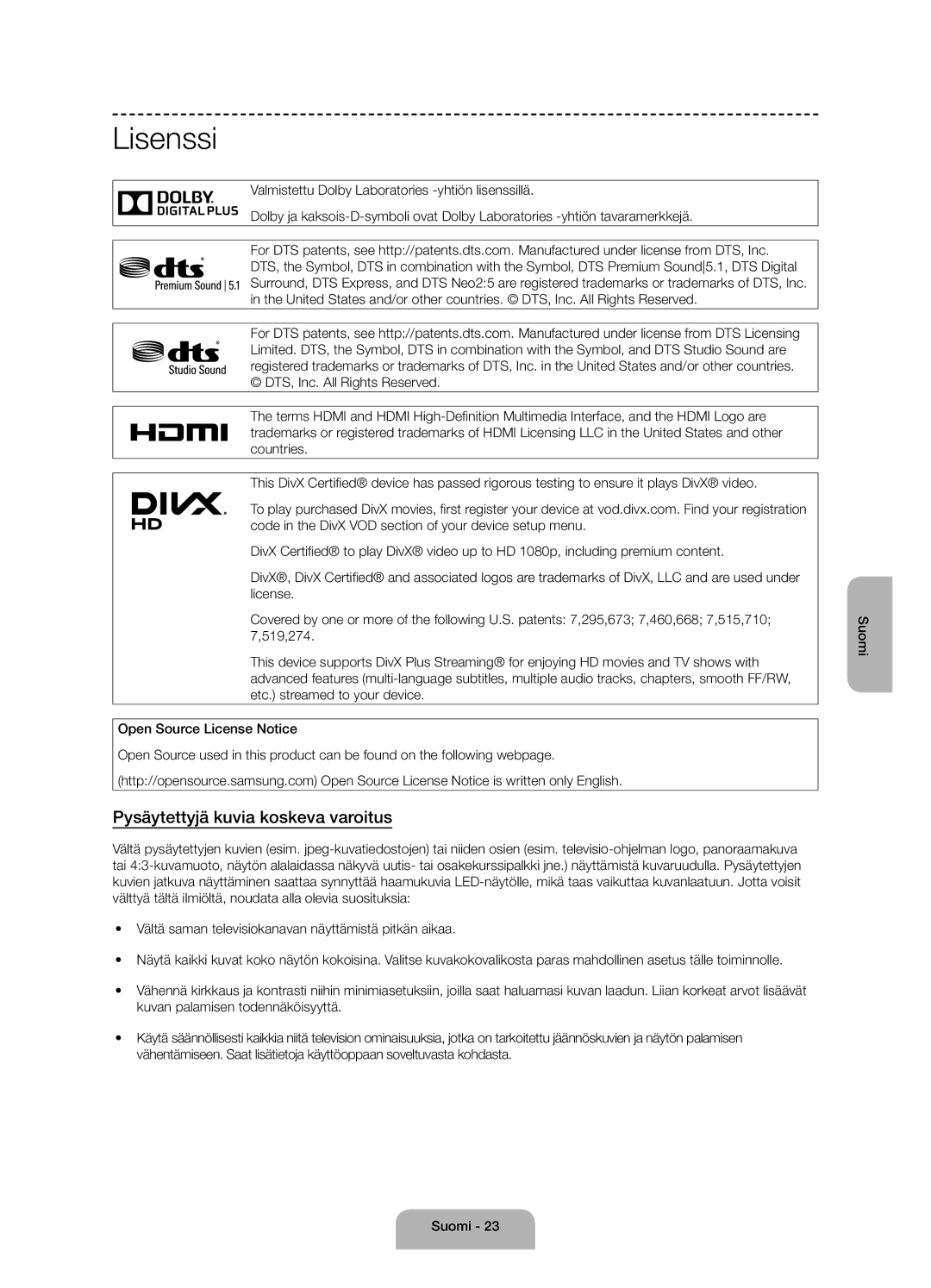 Samsung UE55J6175AUXXE, UE60J6175AUXXE, UE50J6175AUXXE manual Lisenssi, Pysäytettyjä kuvia koskeva varoitus 