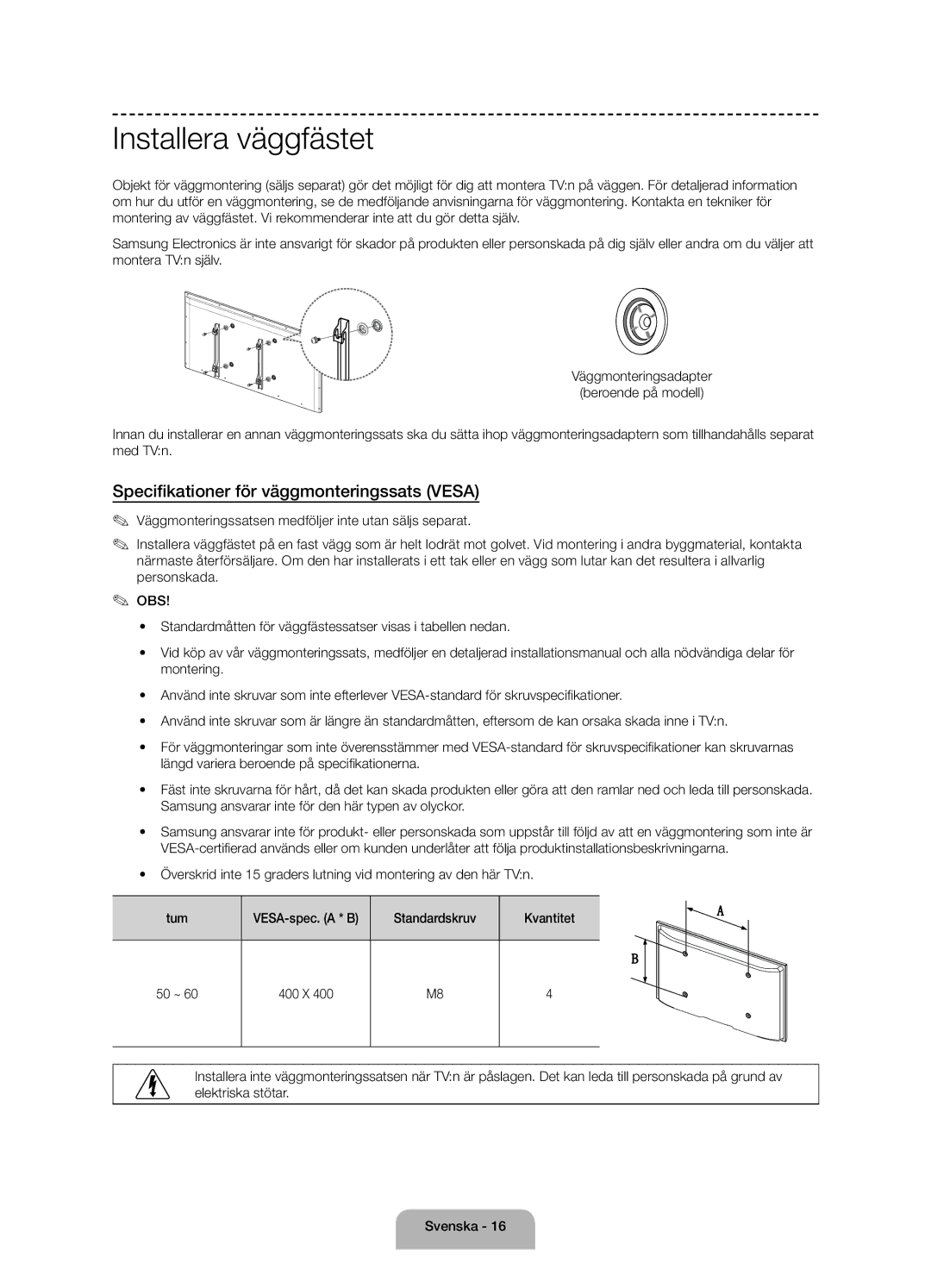 Samsung UE50J6175AUXXE, UE60J6175AUXXE, UE55J6175AUXXE manual Installera väggfästet 