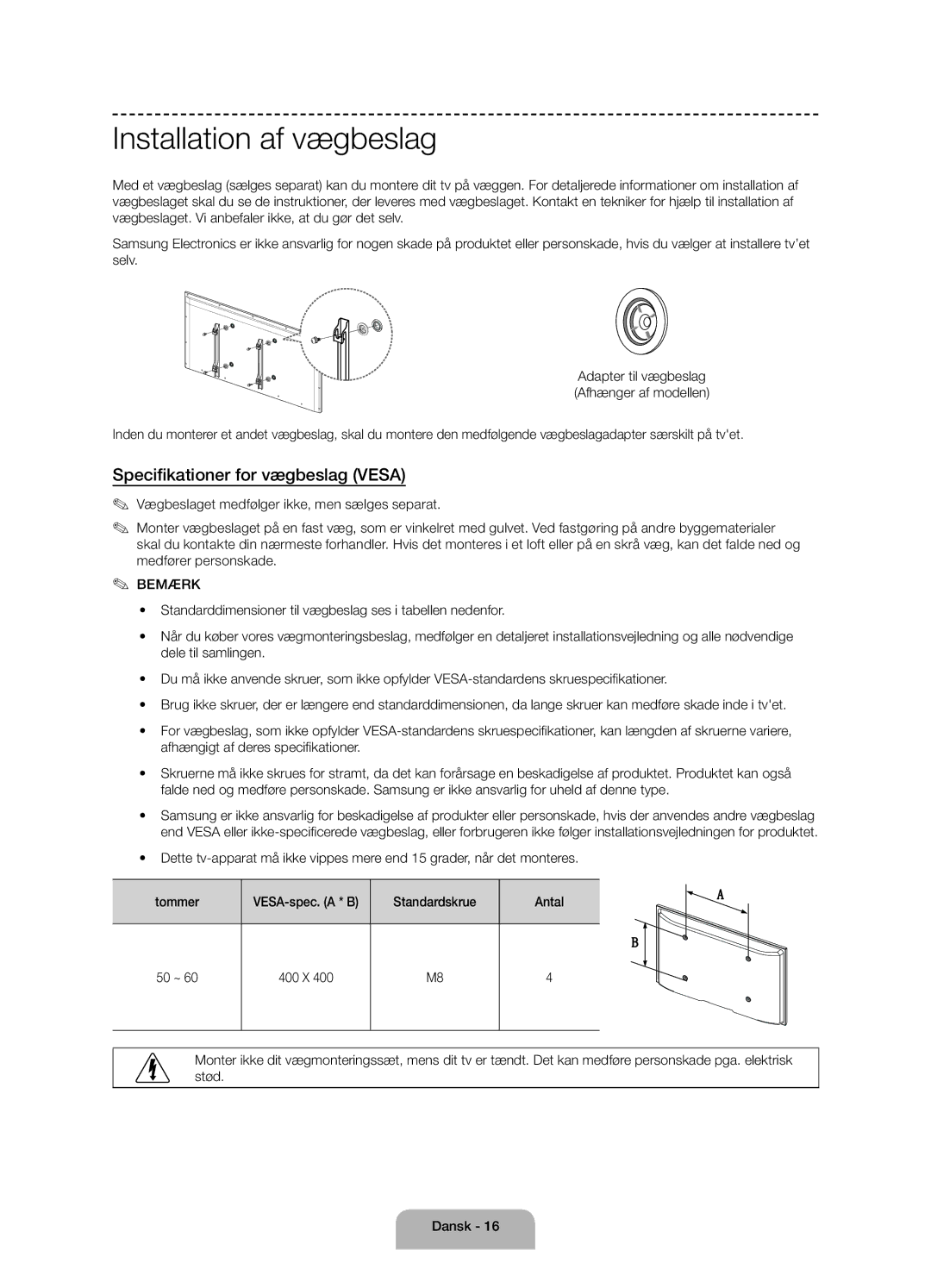 Samsung UE50J6175AUXXE, UE60J6175AUXXE, UE55J6175AUXXE manual Installation af vægbeslag, Specifikationer for vægbeslag Vesa 