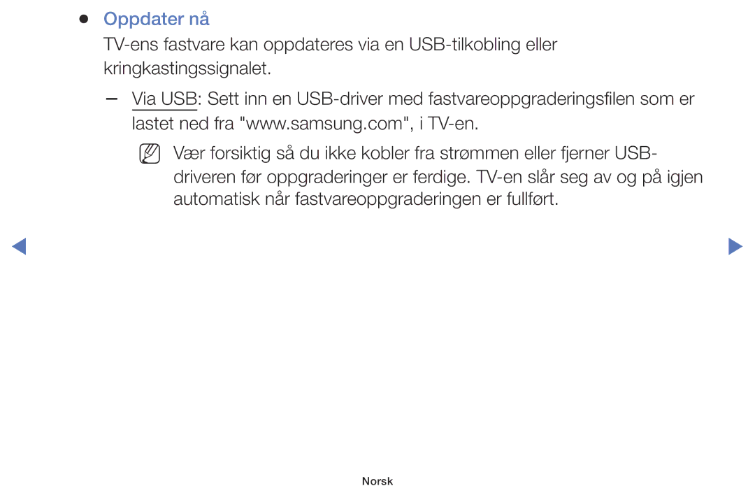 Samsung UE55J5105AKXXE, UE60J6175AUXXE, UE32J5005AKXXE, UE40J5005AKXXE, UE48J5005AKXXE manual Oppdater nå 