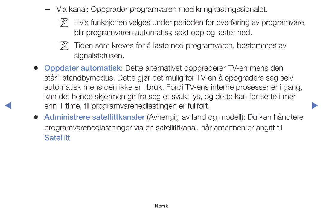 Samsung UE32J5005AKXXE, UE60J6175AUXXE, UE55J5105AKXXE manual Via kanal Oppgrader programvaren med kringkastingssignalet 