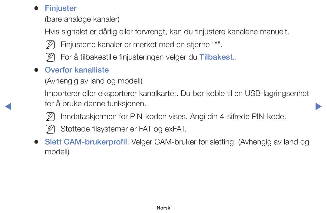 Samsung UE55J5105AKXXE, UE60J6175AUXXE, UE32J5005AKXXE, UE40J5005AKXXE, UE48J5005AKXXE manual Finjuster, Overfør kanalliste 