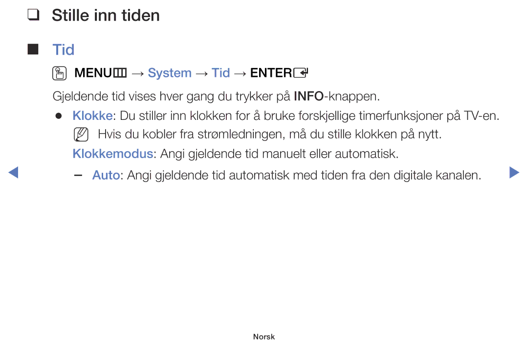 Samsung UE60J6175AUXXE, UE55J5105AKXXE, UE32J5005AKXXE, UE40J5005AKXXE, UE48J5005AKXXE manual Stille inn tiden, Tid 